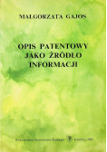 Opis patentowy jako źródło informacji