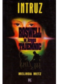 Roswell w kręgu tajemnic Intruz
