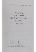 Polska narodziny nowoczesnego narodu 1764 do 1870