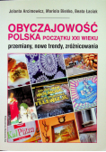 Obyczajowość polska początku XXI wieku