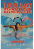 100 lat Igrzysk Olimpijskich