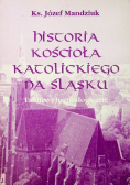 Historia kościoła katolickiego na śląsku tom 5