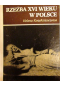 Rzeźba XVI wieku w Polsce