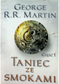 Taniec ze smokami Część I