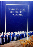 Poszłam siać do Polski i wzeszło Tom II