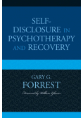 Self-Disclosure in Psychotherapy and Recovery