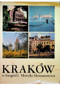Kraków w fotografii Henryka Hermanowicza