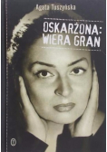 Oskarżona Wiera Gran
