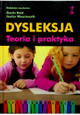 Dysleksja Teoria i praktyka