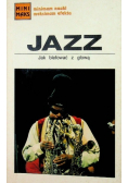 Jazz Jak blefować z głową
