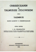 Chrześcijanin w Talmudzie Żydowskim Reprint z 1892 r.