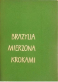 Brazylia mierzona krokami