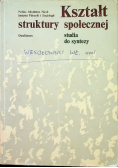 Kształt struktury społecznej