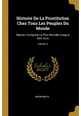 Histoire De La Prostitution Chez Tous Les Peuples Du Monde