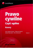 Prawo cywilne Część ogólna Kazusy