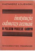 Instytucja odmowy zeznań w polskim procesie karnym