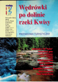 Wędrówki po dolinie rzeki Kwisy