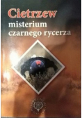 Cietrzew misterium czarnego rycerza
