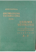 Encyklopedia Techniczna Tom I Drzewo użytkowe