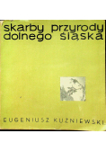 Skarby przyrody Dolnego Śląska