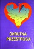 Okrutna przestroga autograf autora