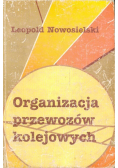 Organizacja przewozów kolejowych