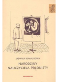 Narodziny nauczyciela polonisty