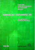 Narracja i tożsamość II