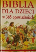 Biblia dla dzieci w 365 opowiadaniach