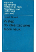 Wstęp do idealizacyjnej teorii nauki