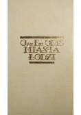 Opis miasta Łodzi pod względem historycznym statystycznym i przemysłowym reprint z 1853 r