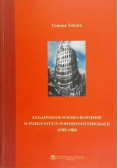 Zagadnienie polsko rosyjskie w publicystyce powojennej emigracji 1945 1980