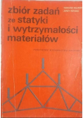 Zbiór zadań ze statyki i wytrzymałości materiałów