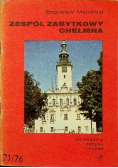 Zespół zabytkowy Chełmna