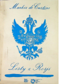 Custine Astolphe de - Listy z Rosji