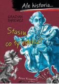 Ale historia Stasiu co ty robisz