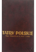 Tatry Polskie mapa topograficzna w skali 1 : 10000