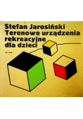 Terenowe urządzenia rekreacyjne dla dzieci