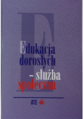 Edukacja dorosłych służba społeczna