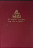 Ritus und Rubriken der heiligen messe 1941r.