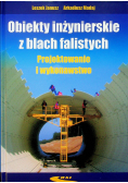Obiekty inżynierskie z blach falistych