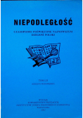 Niepodległość Czasopismo poświęcone najnowszym dziejom Polski tom LII