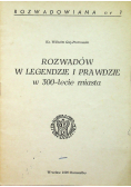 Rozwadów w legendzie i prawdzie w 300 lecie miasta