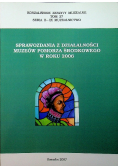 Sprawozdania z działalności muzeów pomorza środkowego w roku 2007