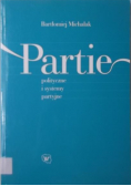 Partie polityczne i systemy partyjne