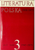 Literatura polska 1918 do 1975 Część 1 Tom III