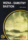 Wizna Samotny bastion