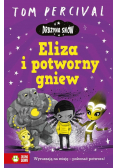 Drużyna Snów Eliza i potworny gniew