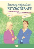 Rozmowy o tajemnicach psychoterapii