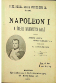 Napoleon I w świetle najnowszych badań 1901r